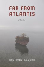 Far from Atlantis – Poems