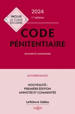 Code pénitentiaire 2024. 1ère éd.