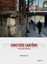 Le cimetière juif de Thessalonique
