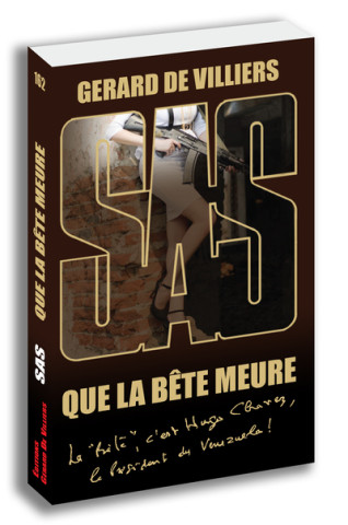 SAS 162 QUE LA BETE MEURE