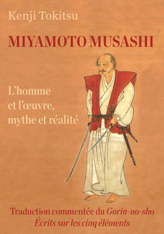 MIYAMOTO MUSASHI - NOUVELLE EDITION
