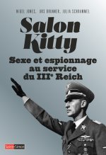 Salon Kitty - Sexe et espionnage Le bordel des dignitaires nazis