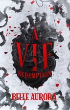 A VIF TOME 3 : REDEMPTION
