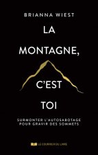 La montagne, c'est toi