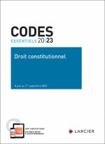 Code essentiel Droit constitutionnel 2023 - À jour au 1er septembre 2023