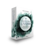 Mes rituels lunaires - pour me reconnecter aux cycles de la lune et révéler mon plein potentiel