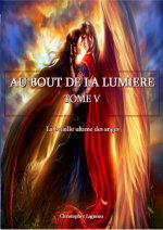 Au Bout De La Lumière Tome V