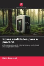Novas realidades para a parceria