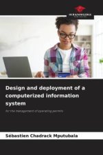 Design and deployment of a computerized information system