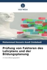 Prüfung von Faktoren des Lehrplans und der Bildungsplanung