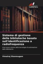 Sistema di gestione delle biblioteche basato sull'identificazione a radiofrequenza
