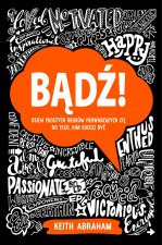 Bądź!