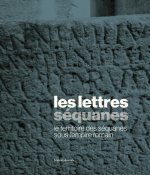 LES LETTRES SEQUANES SOUS L'EMPIRE ROMAIN