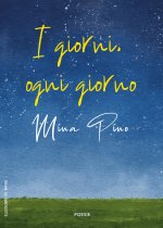 giorni, ogni giorno