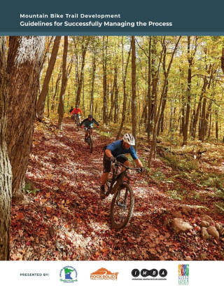 Mountain Bike Trail Development Guide