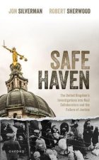 Safe Haven The United Kingdom's Investigations into Nazi Collaborators and the Failure of Justice (Hardback)