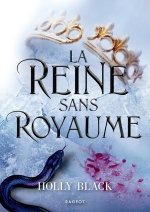 La Reine sans royaume - Collector