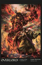 Overlord 13 Paladyn świętej monarchii Część 2