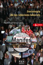 SOCIOLOGIA DE LES RELACIONS LABORALS 2ª ED