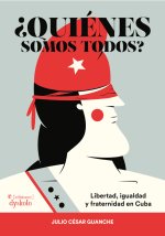¿QUIENES SOMOS TODOS?