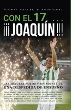 Con el 17...¡¡¡Joaquín!!!