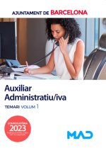 AUXILIAR ADMINISTRATIU/IVA DE LÏAJUNTAMENT DE BARCELONA. TEM