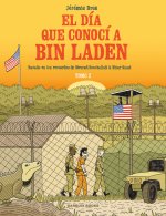 EL DIA QUE CONOCI A BIN LADEN VOL 2