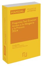 MANUAL PREGUNTAS TEST EXAMEN ACCESO ABOGACIA Y PROCURA 2024