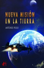 Nueva misión en la Tierra