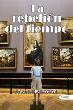 LA REBELIÓN DEL TIEMPO