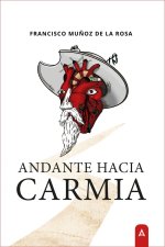 ANDANTE HACIA CARMIA