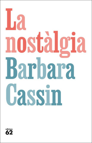 LA NOSTALGIA