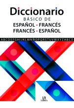 DICCIONARIO BASICO DE ESPAÑOL-FRANCES E FRANCES-ESPAÑOL