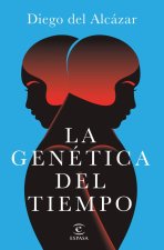 LA GENETICA DEL TIEMPO
