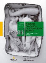 EL DELITO CANONICO DE PORNOGRAFIA INFANTIL