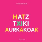 HARTZ TXIKI ETA AURKAKOAK