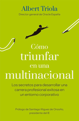 COMO SOBREVIVIR EN UNA MULTINACIONAL (ALBERT TRIOLA)(Kniha)