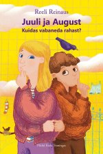 Juuli ja august. kuidas vabaneda rahast?
