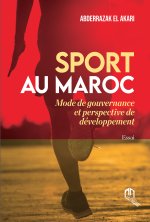 Sport au Maroc - Mode de gouvernance et perspective de dEveloppement