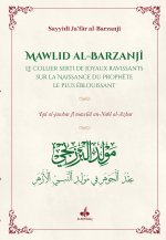 Mawlid al-BarazanjI  -  Le Collier serti de joyaux ravissants sur la Naissance du ProphEte le plus E