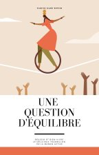 Une question d'équilibre