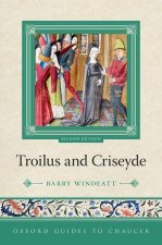 Oxford Guides to Chaucer: Troilus and Criseyde 2/e (Paperback)