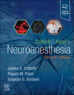Cottrell and Patel's Neuroanesthesia