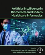 Artificial Intelligence in Biomedical and Modern Healthcare Informatics