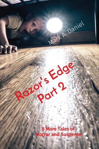 Razor's Edge Part 2