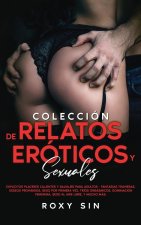 Colección de relatos eróticos y sexuales
