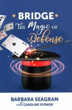 BRIDGE THE MAGIC OF DEFENSE
