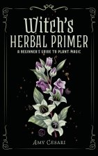 Witch's Herbal Primer