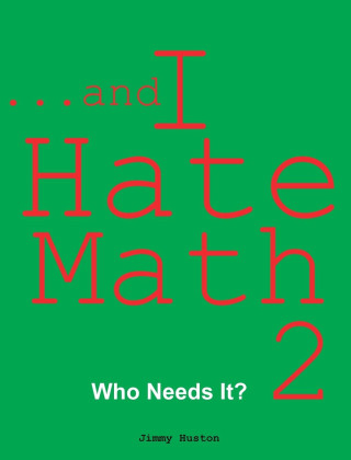 ...and I Hate Math 2