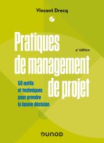 Pratiques de management de projet - 4e éd.